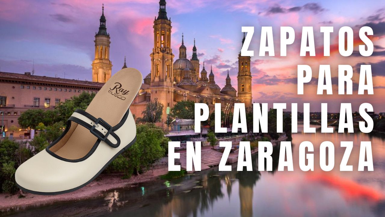 Zapatos para plantillas ortopédicas en Zaragoza - Ray Musgo